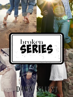 cover image of Broken Series (Boxset)